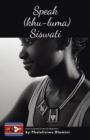 Image for Speak (Khu-luma) Siswati: Learn to Speak Siswati for Beginners