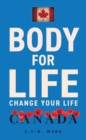 Image for Body For Life: Change Your Life