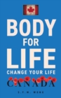 Image for Body For Life : Change Your Life