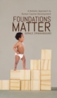 Image for Foundations Matter : A Holistic Approach to Human Capital Development