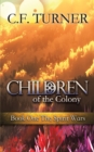 Image for Children of the Colony: Book One The Spirit Wars