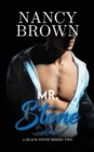 Image for Mr. Stone: A Black Stone Series - Book 2