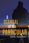 Image for A Scandal of the Particular