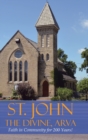 Image for St. John the Divine, Arva : Faith in Community for 200 Years!