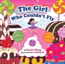 Image for The Girl Who Couldn&#39;t Fly