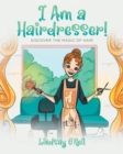 Image for I Am a Hairdresser!