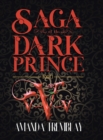 Image for Saga of the Dark Prince : Book I