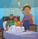 Image for I Am King