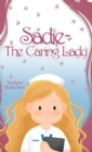 Image for Sadie -The Caring Lady