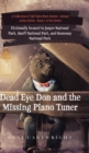Image for Dead Eye Don and the Missing Piano Tuner : Dani Cartwright&#39;s Collection of Tall Tales Short Stories