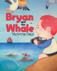 Image for Bryan and the Whale