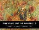 Image for The Fine Art Of Minerals