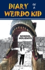 Image for Diary of a Weirdo Kid