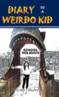 Image for Diary of a Weirdo Kid