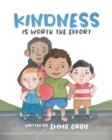 Image for Kindness Is Worth the Effort