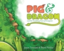 Image for Pig &amp; Dragon
