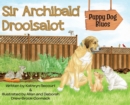 Image for Sir Archibald Droolsalot - Puppy Dog Blues