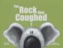 Image for The Rock that Coughed
