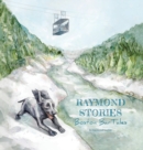 Image for Raymond Stories