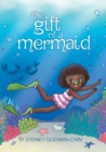 Image for The Gift of a Mermaid