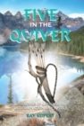 Image for Five in the Quiver : Stories of Courage, Determination and Justice