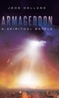 Image for Armageddon : A Spiritual Battle