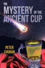 Image for The Mystery of the Ancient Cup