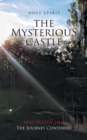 Image for The Mysterious Castle : The Journey Continues