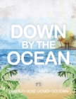 Image for Down by the Ocean
