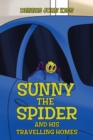 Image for Sunny the Spider and His Travelling Homes