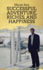 Image for Successful Adventure, Riches, and Happiness