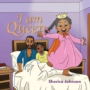 Image for I Am Queen