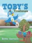 Image for Toby&#39;s Treehouse