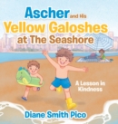 Image for Ascher and His Yellow Galoshes at The Seashore