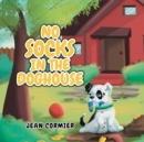 Image for No Socks in the Doghouse