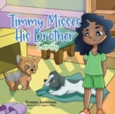 Image for Timmy Misses His Brother
