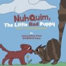 Image for Nuhquim, The Little Red Puppy : A Star and Bumblebee Book