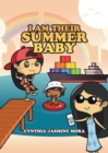 Image for I Am Their Summer Baby