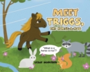Image for Meet Triggs, the Horse-A-Roo
