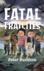 Image for Fatal Frailties
