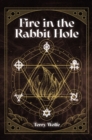 Image for Fire in the Rabbit Hole