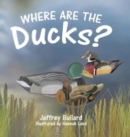 Image for Where Are the Ducks?
