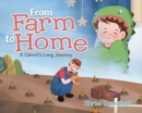 Image for From Farm to Home : A Carrot&#39;s Long Journey