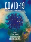 Image for Covid-19 : Perspectives across Africa