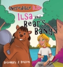 Image for Ilsa and Bear&#39;s Bangs