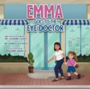 Image for Emma Goes to the Eye Doctor