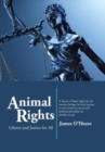 Image for Animal Rights : Liberty and Justice for All