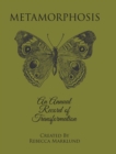 Image for Metamorphosis : An Annual Record of Transformation