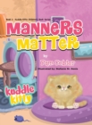 Image for Manners Matter : Kuddle Kitty