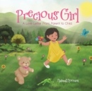 Image for Precious Girl : A Love Letter From Parent to Child